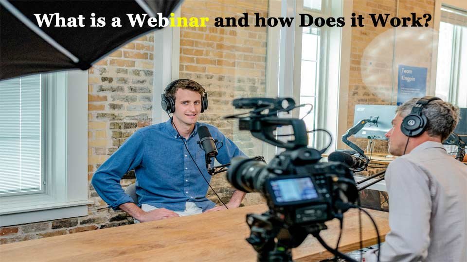 What is a Webinar and how Does it Work? Seminar vs Webinar?